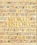 World History - From The Ancient World To The Information Age Hardcover
