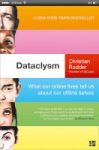 Dataclysm - What Our Online Lives Tell Us About Our Offline Selves Paperback