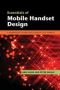 Essentials Of Mobile Handset Design   The Cambridge Wireless Essentials Series