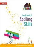 Spelling Skills No. 3 - Pupil Book Paperback
