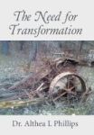 The Need For Transformation Hardcover
