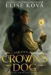 The Crown& 39 S Dog Hardcover