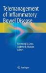 Telemanagement Of Inflammatory Bowel Disease Hardcover 1ST Ed. 2016