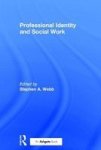 Professional Identity And Social Work Hardcover