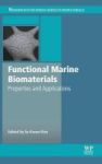 Functional Marine Biomaterials - Properties And Applications Hardcover