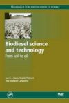 Biodiesel Science And Technology - From Soil To Oil Paperback