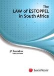 The Law Of Estoppel In South Africa 3RD Edition Semester Rental