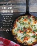 Halfway Homemade - Meals In A Jiffy Hardcover