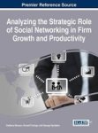 Analyzing The Strategic Role Of Social Networking In Firm Growth And Productivity Hardcover