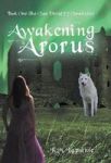 Awakening Arorus Hardcover