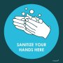 Sanitize Hands Your Here Covid-sign 190X190MM Tower