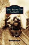 East Broad Top Railroad Hardcover