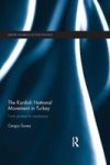 The Kurdish National Movement In Turkey - From Protest To Resistance Paperback