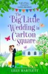 The Big Little Wedding In Carlton Square Paperback