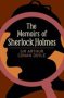 The Memoirs Of Sherlock Holmes   Paperback