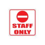 Staff Only Sign