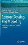 Remote Sensing And Modeling - Advances In Coastal And Marine Resources Hardcover 2014