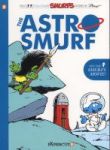 Smurfs 7: The Astrosmurf The Paperback