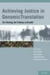Achieving Justice in Genomic Translation - Re-Thinking the Pathway to Benefit Hardcover