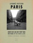 Paris Before It Is Too Late English French Hardcover