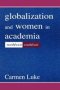 Globalization And Women In Academia - North/west-south/east   Paperback