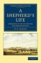 A Shepherd&  39 S Life - Impressions Of The South Wiltshire Downs   Paperback