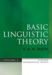 Basic Linguistic Theory Volume 3 - Further Grammatical Topics Paperback