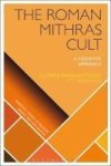 The Roman Mithras Cult - A Cognitive Approach Hardcover