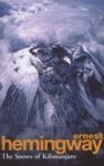 Snows Of Kilimanjaro And Other Stories The Paperback Reissue