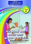 Die Hand Wat Nooit Weer Gewas Word Nie: Gr 2: Grootboek 13 Afrikaans Paperback