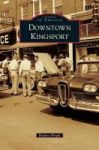 Downtown Kingsport Hardcover