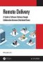 Remote - A Guide To Software Through Collaboration Between Distributed Teams   Hardcover