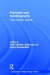 Feminism & Autobiography - Texts Theories Methods Hardcover