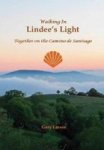 Walking In Lindee& 39 S Light Hardcover