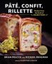 Pate Confit Rillette - Recipes From The Craft Of Charcuterie   Hardcover
