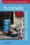 Hostels European Cities - The Only Comprehensive Unofficial Opinionated Guide   Paperback Sixth Edition