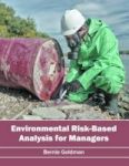 Environmental Risk-based Analysis For Managers Hardcover