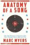 Anatomy Of A Song - The Oral History Of 45 Iconic Hits That Changed Rock R&b And Pop   Hardcover