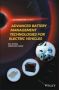 Advanced Battery Management Technologies For Electric Vehicles Hardcover
