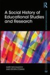 A Social History Of Educational Studies And Research Hardcover