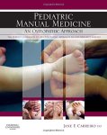 Pediatric Manual Medicine: An Osteopathic Approach 1E