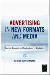 Advertising In New Formats And Media - Current Research And Implications For Marketers Hardcover