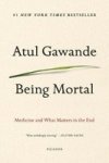 Being Mortal - Medicine And What Matters In The End Paperback
