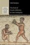 The End Of Greek Athletics In Late Antiquity   Paperback