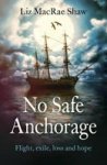 No Safe Anchorage Paperback