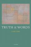 Truth And Words Paperback
