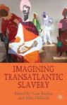 Imagining Transatlantic Slavery Hardcover