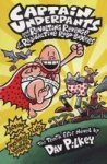 Captain Underpants And The Revolting Revenge Of The Radioactive Robo-boxers
