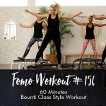 Fomo Style Workout 156