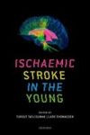 Ischaemic Stroke In The Young Hardcover